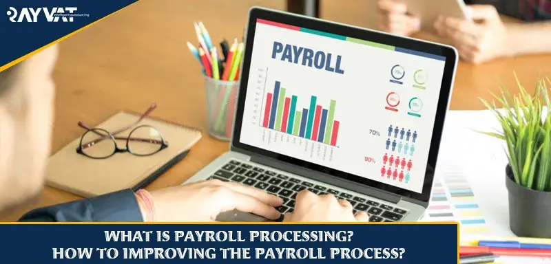 What is Payroll Process?