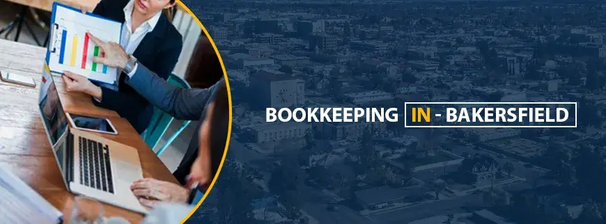 Bookkeeping Services in Bakersfield