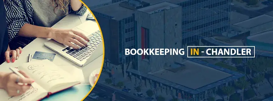 Bookkeeping Services in Chandler