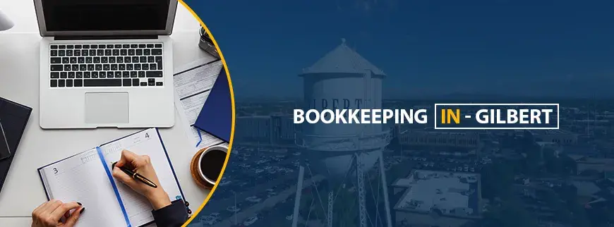 Bookkeeping Services in Gilbert