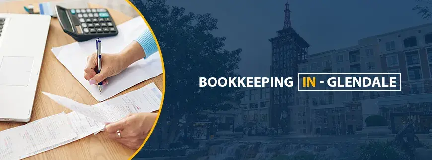 Bookkeeping Services in Glendale