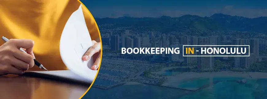 Bookkeeping Services in Honolulu