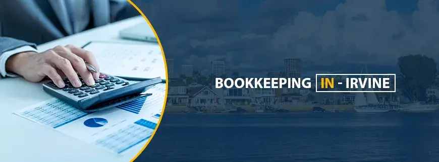 Bookkeeping Services in Irvine