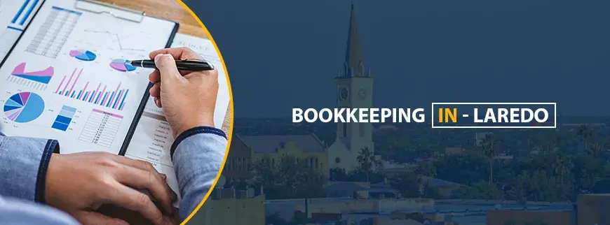 Bookkeeping Services in Laredo