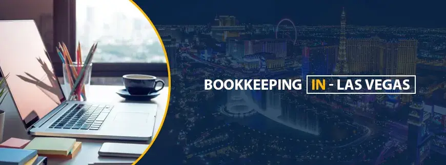 Bookkeeping Services in Las Vegas