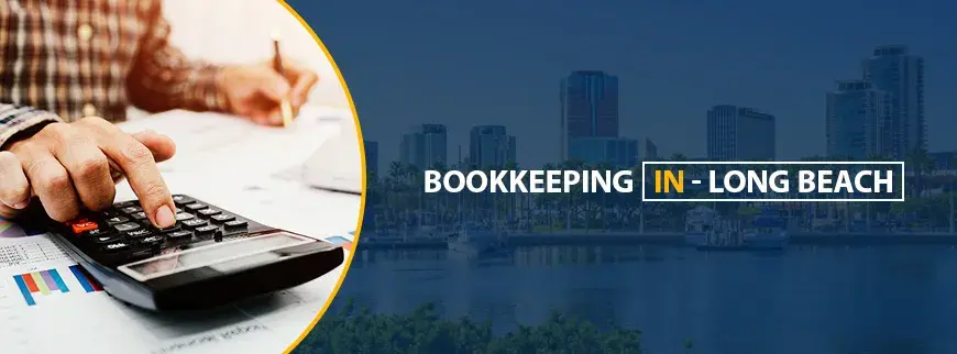 Bookkeeping Services in Long Beach