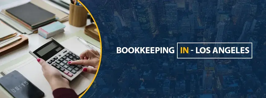 Bookkeeping Services in Los Angeles