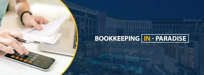 Bookkeeping Services in Paradise
