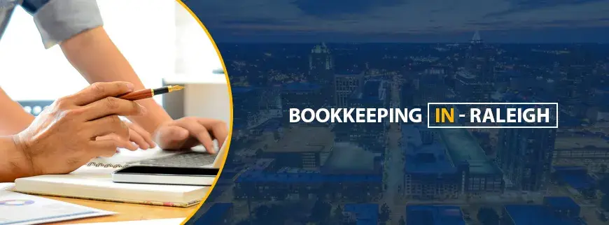 Bookkeeping Services in Raleigh
