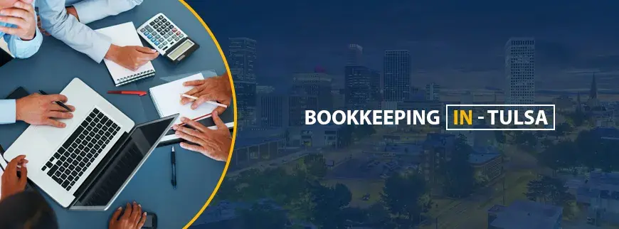 Bookkeeping Services in Tulsa