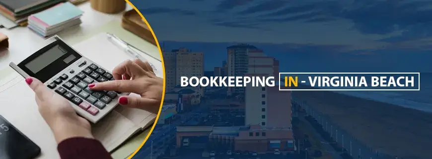 Bookkeeping Services in Virginia Beach